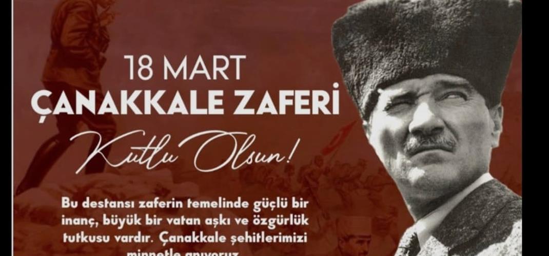 18 MART ÇANAKKALE ZAFERİ KUTLU OLSUN