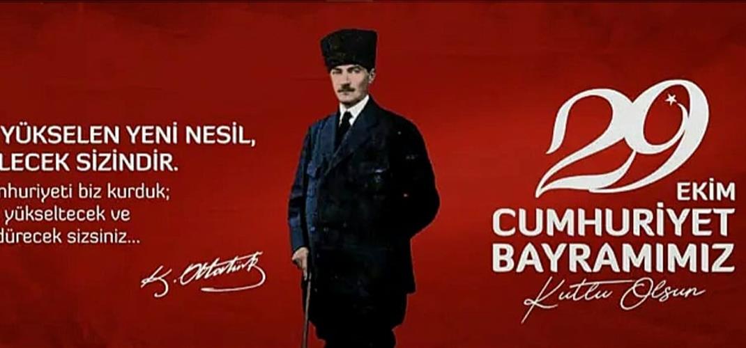 29 EKİM CUMHURİYET BAYRAMIMIZ KUTLU OLSUN