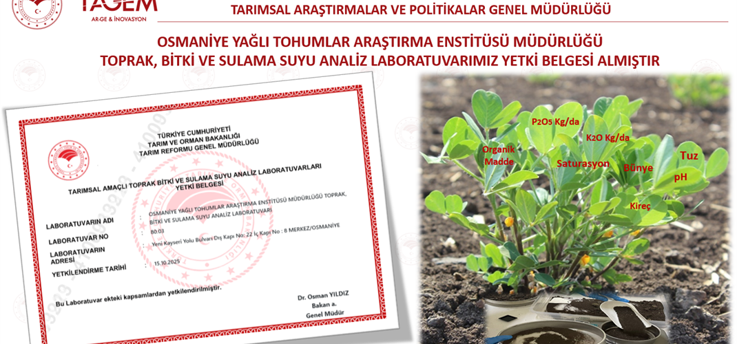 TOPRAK, BİTKİ VE SULAMA SUYU ANALİZ LABORATUVARIMIZ YETKİ BELGESİ ALMIŞTIR
