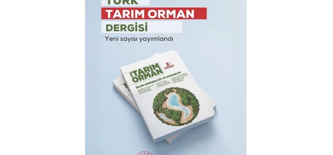 ​Enstitü Müdürümüz Mahmut Sami ÇİFTCİ'nin Agrometeoroloji  hakkında değerlendirmesi Türk Tarım Orman Dergisi'nin Yeni Sayısında Yayınlandı