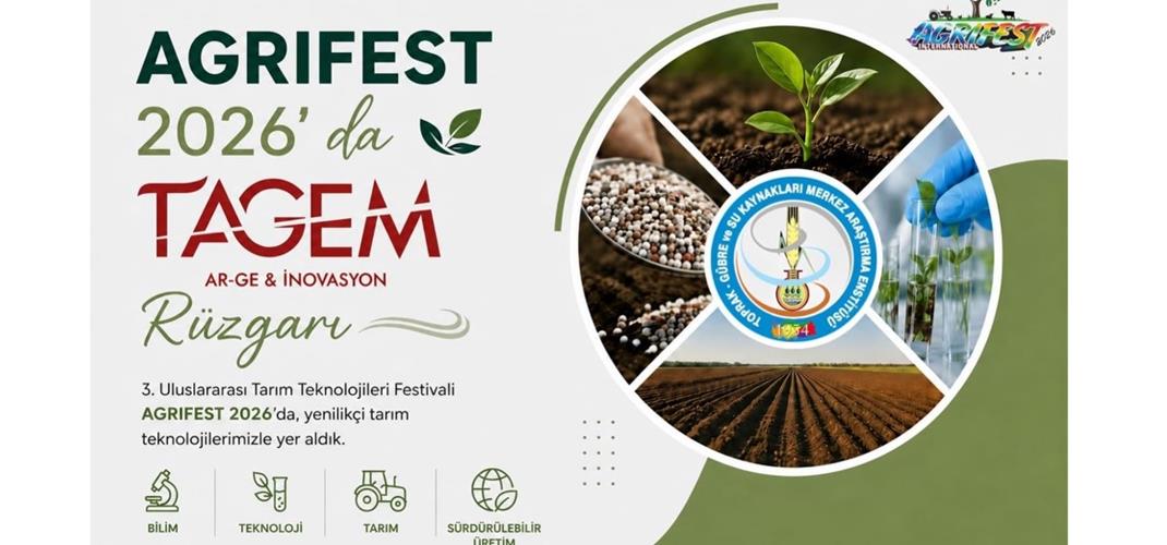 ​AGRIFEST 2026’da TAGEM rüzgarı
